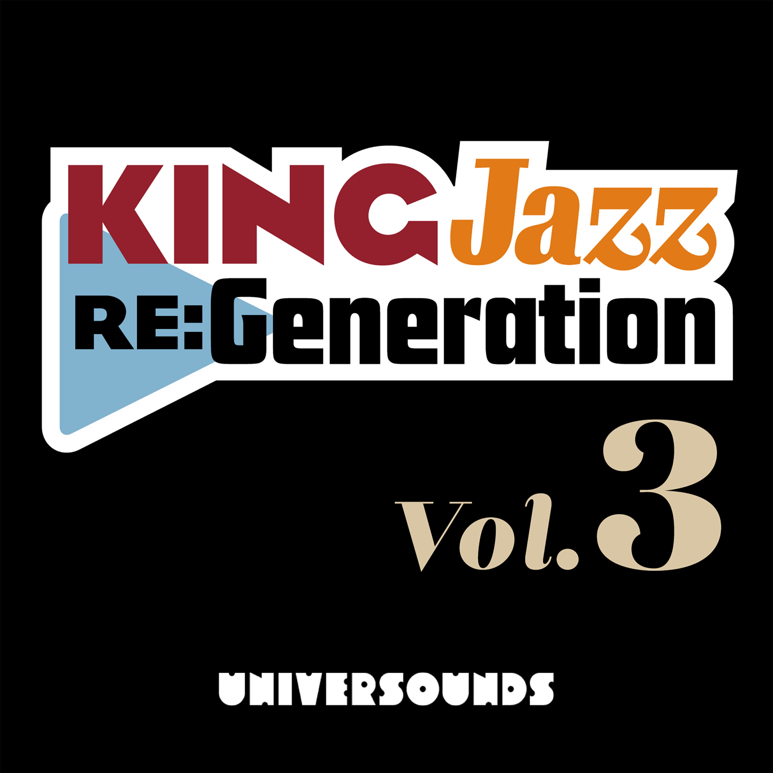 KING Jazz RE:Generation3 by Yusuke Ogawa