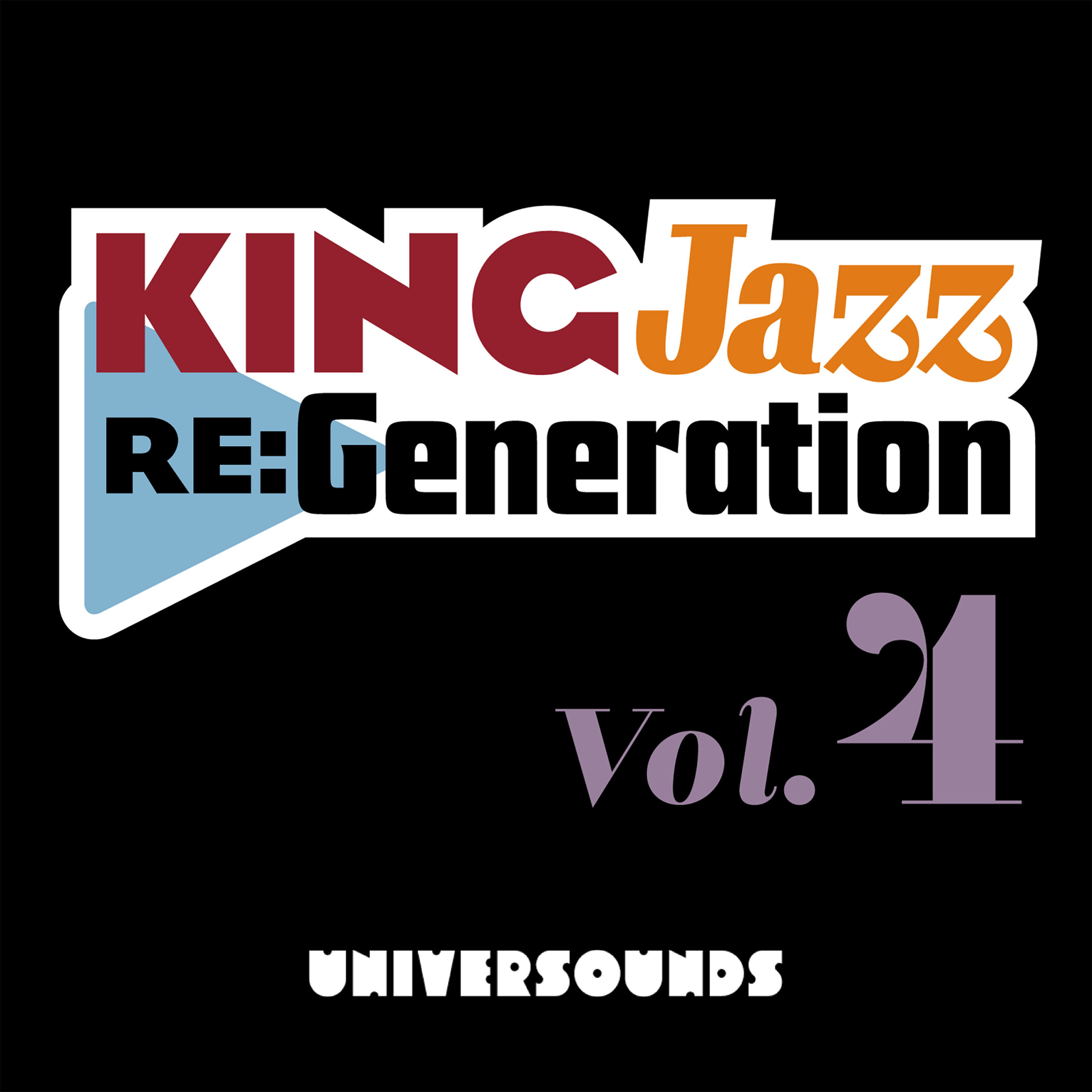 KingJazzReGeneration 4