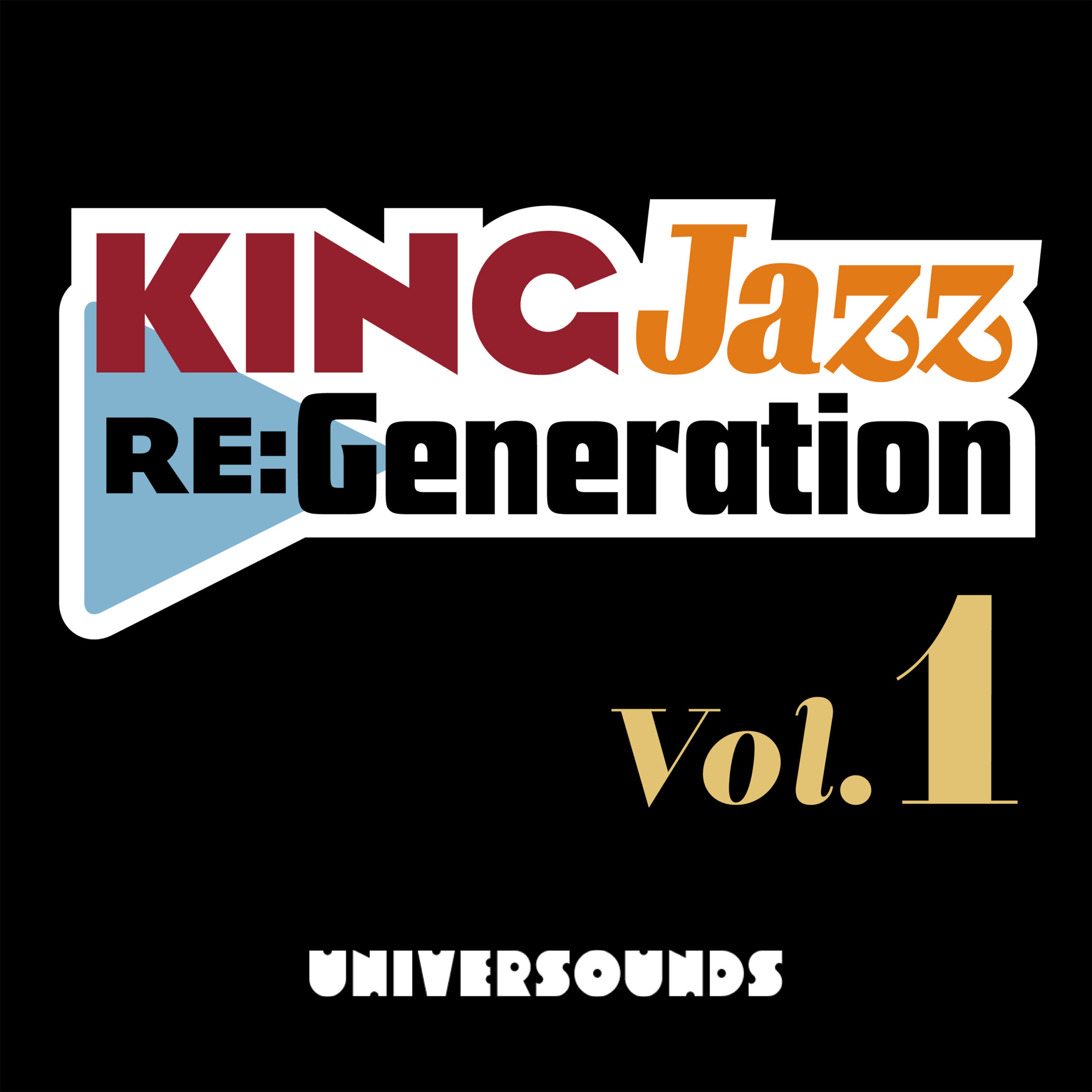 KING Jazz RE:Generation1 by Yusuke Ogawa