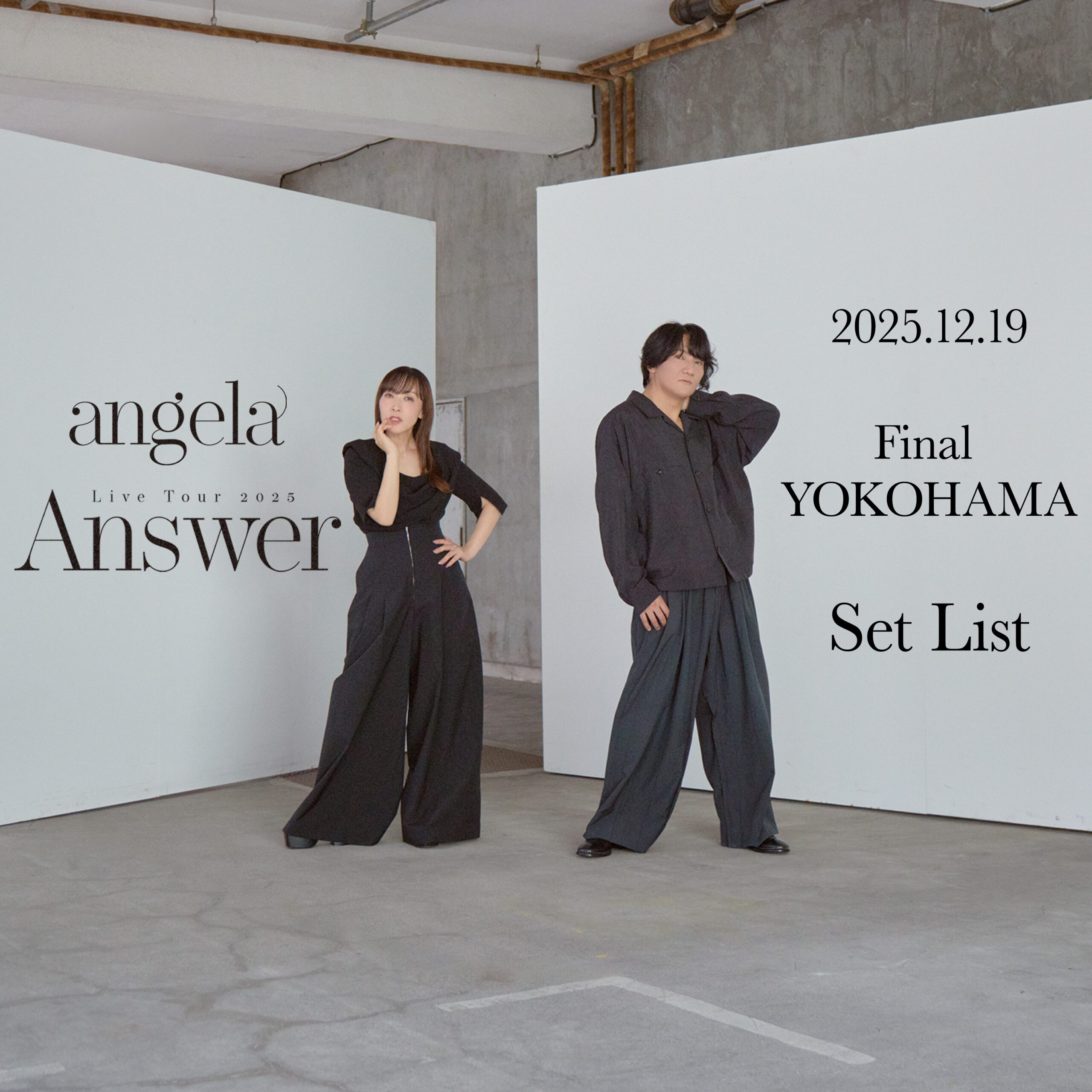 angela Live Tour 2025「Answer」 FINAL PLAYLIST