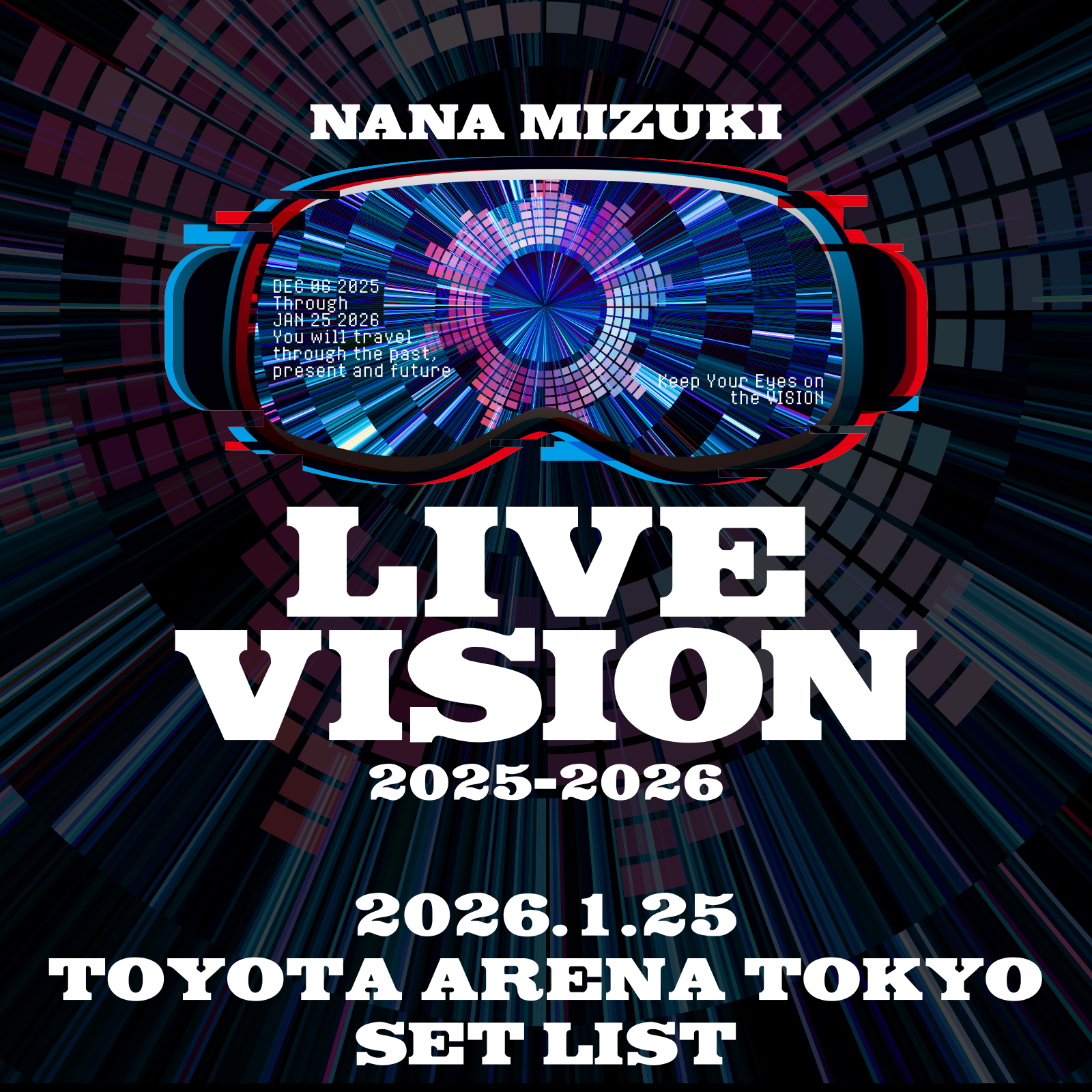 NANA MIZUKI LIVE VISION 2025-2026