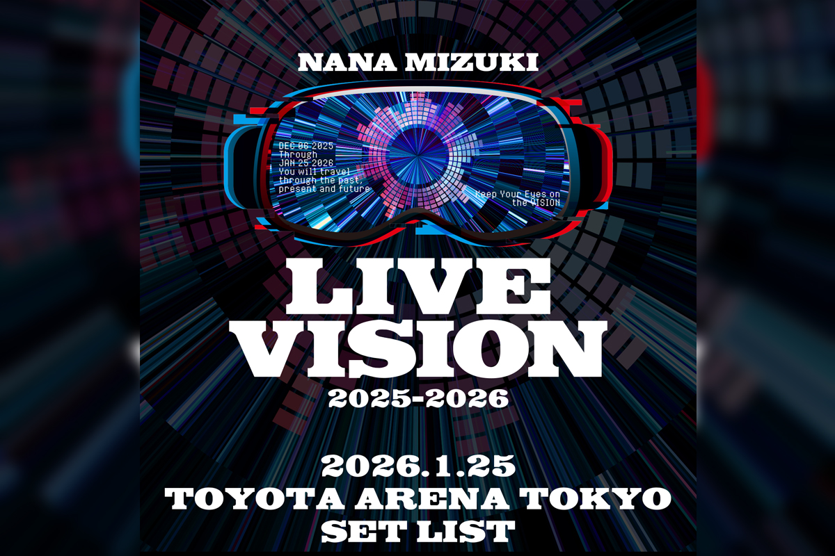 水樹奈々、LIVE TOUR『NANA MIZUKI LIVE VISION 2025-2026』より1月25日 東京公演セットリスト公開